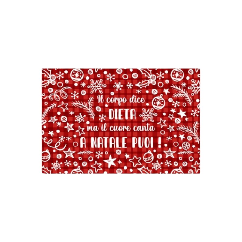 Bellissima tovaglietta da cucina Natalizia con la scritta "Il corpo dice dieta ma il cuore dice a Natale puoi"