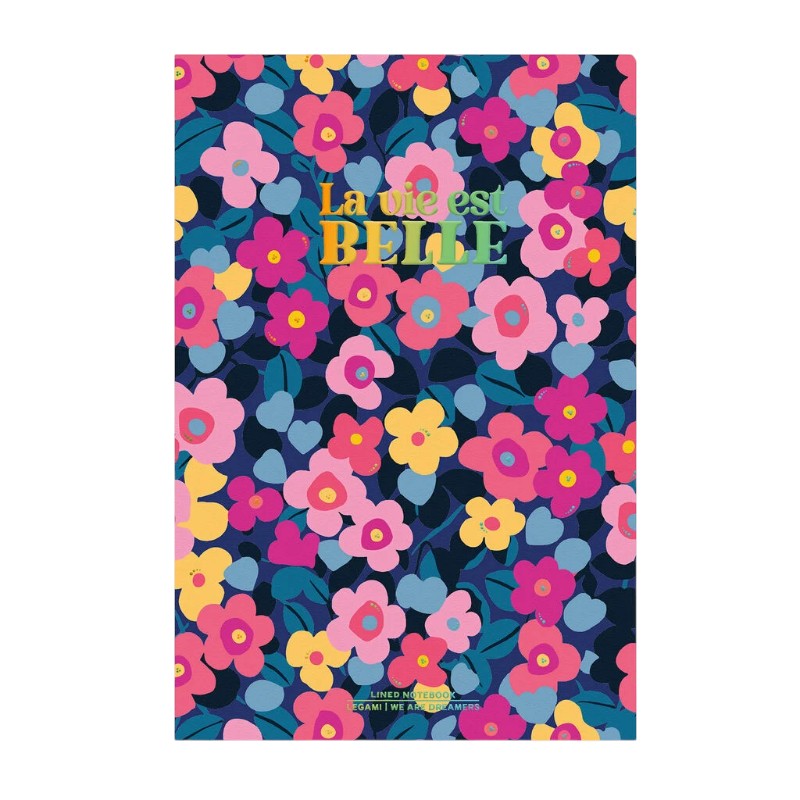 Quaderno Legami a righe La Vie est Belle con fiori colorati e scritta metallizzata, in formato A5, A6 e B5. Su Viano Shop!